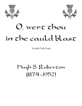 O, wert thou in the cauld blast