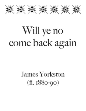 Will ye no come back again