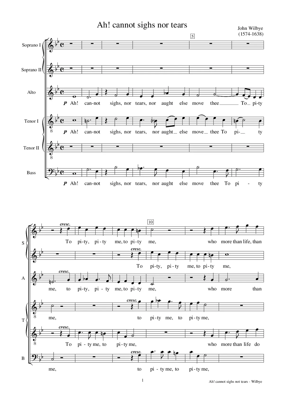Ah! cannot sighs nor tears - Page 1