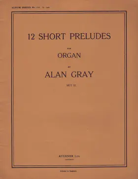 12 Short Preludes for Organ, Set 2