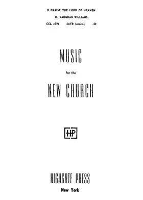 O Praise the Lord of Heaven