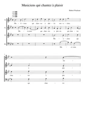 Musiciens qui chantez à plaisir