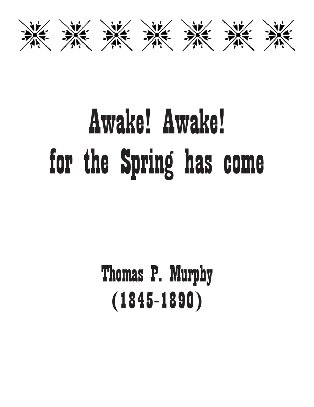 Awake! Awake! for the Spring has come - Page 1