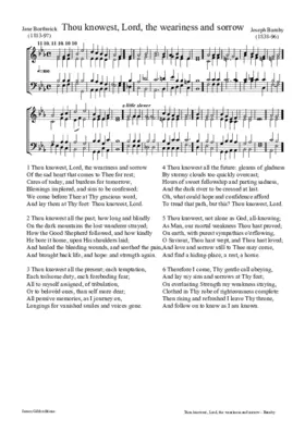 Thou knowest, Lord, the weariness and sorrow