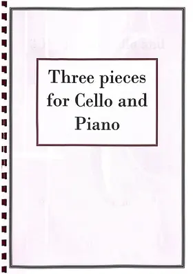 3 Pieces for Cello and Piano