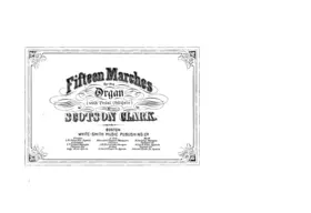 15 Marches for Organ