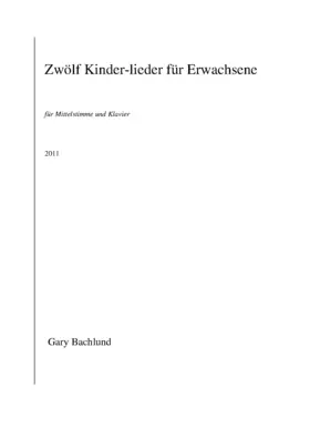 12 Kinderlieder für Erwachsene