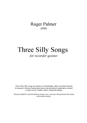 Three Silly Songs for Recorder Quintet