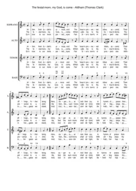 The festal morn my God is come