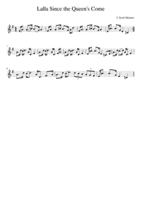 Lalla Since the Queen's Come