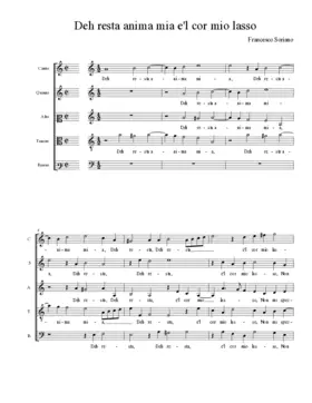 Deh resta anima mia e'l cor mio lasso