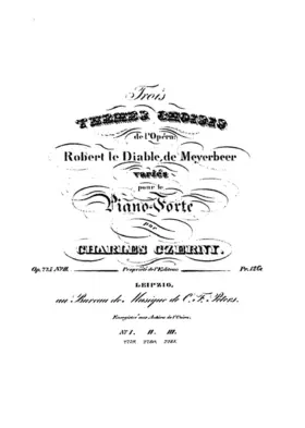 3 Thèmes choisis de 'Robert le diable'