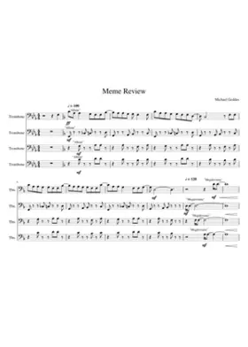 Meme Review - Trombone Quartet