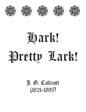 Hark! Pretty Lark!