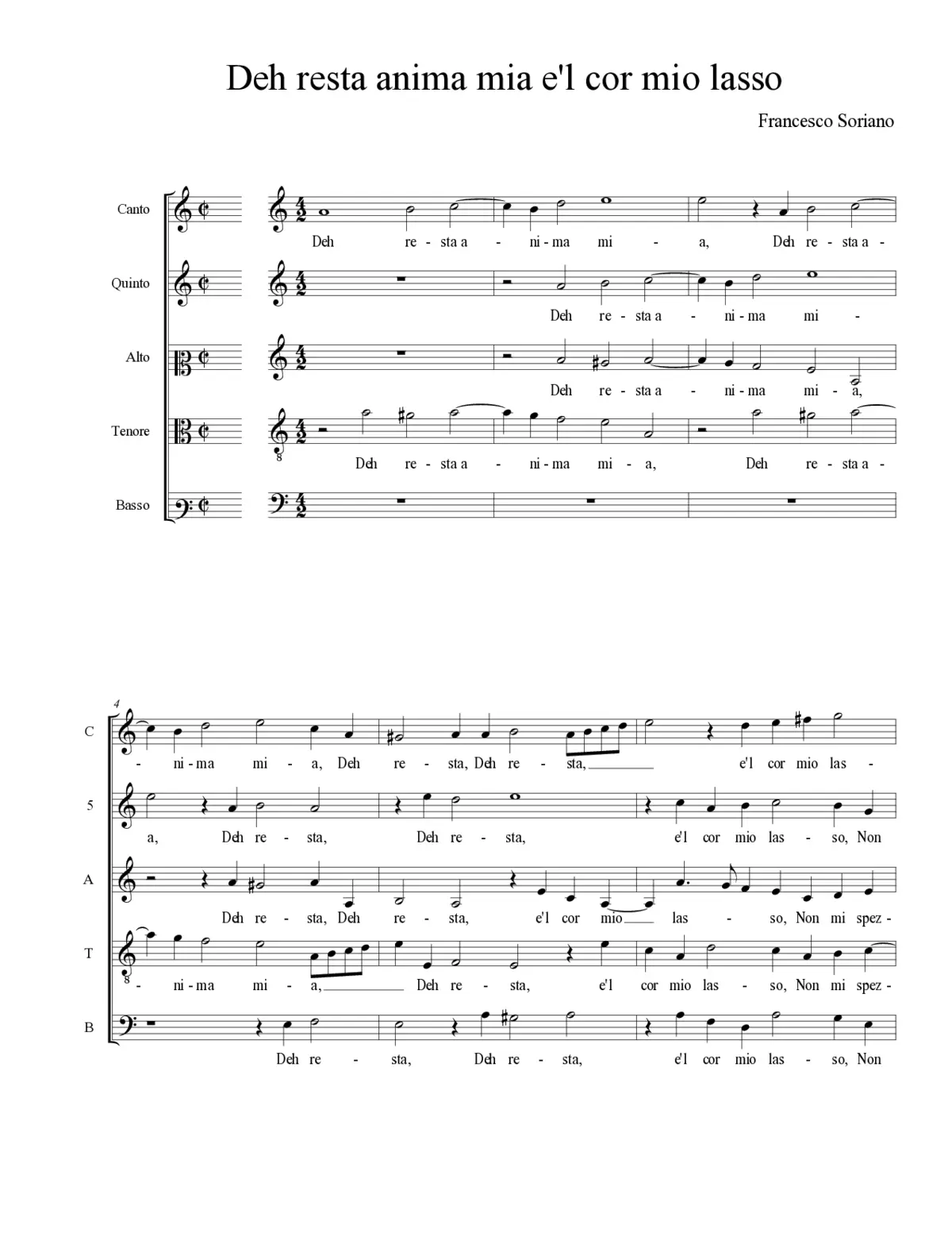 Deh resta anima mia e'l cor mio lasso - Page 1