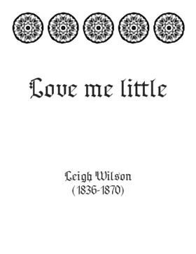 Love me little, love me long