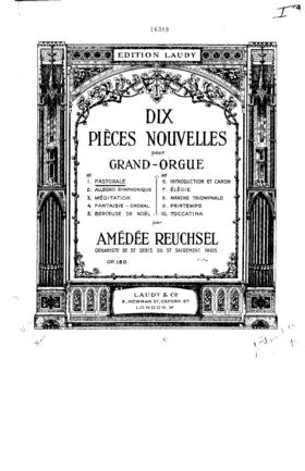 Dix pièces nouvelles pour grand-orgue
