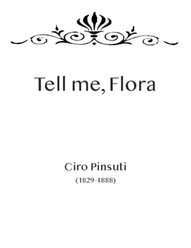 Tell me, Flora