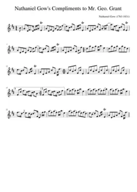 Nathaniel Gow's Compliments to Mr. Geo. Grant