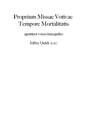 Proprium Missae Votivae Tempore Mortalitatis