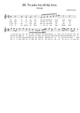 III. To aske for all thy love