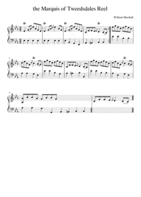 the Marquis of Tweedsdales Reel