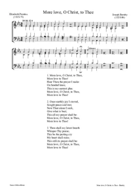 More love, O Christ, to Thee