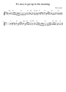 It's nice to get up in the morning