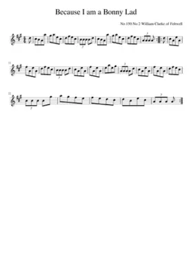 Because I am a Bonny Lad