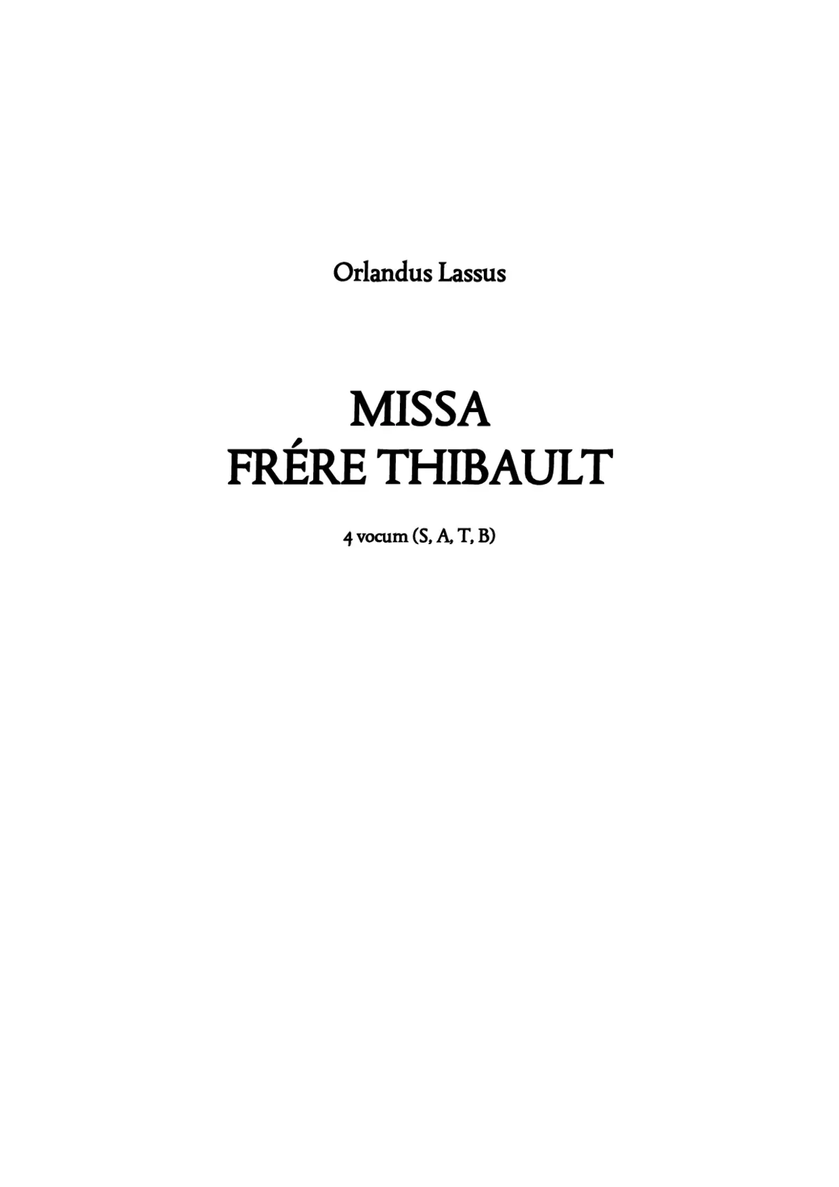 Missa super Frère Thibault - Page 1