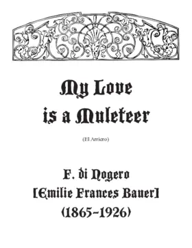 My Love is a Muleteer