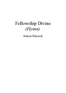 Fellowship Divine (Hymn)