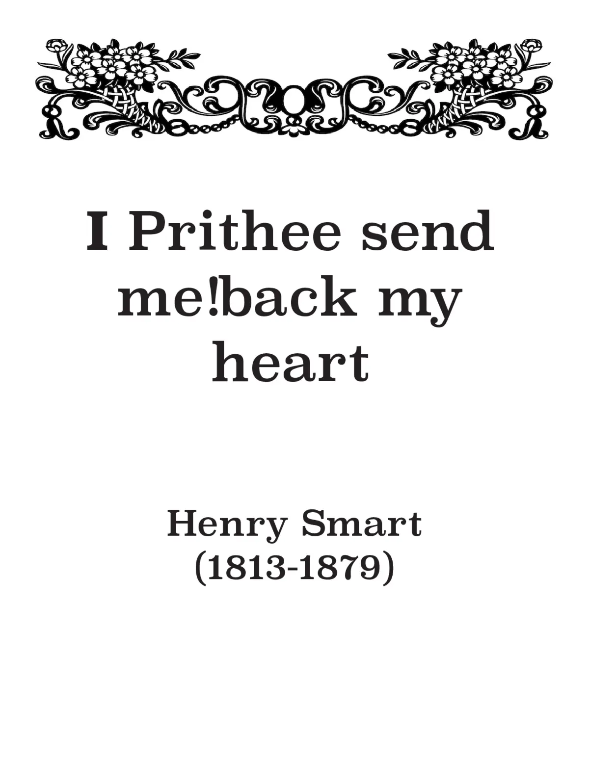 I prithee send me back my heart - Page 1