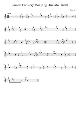 Lament For Rory Mor (Tog Orm Mo Phiob)
