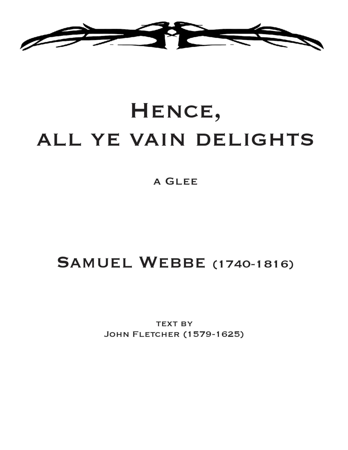 Hence all ye vain delights - Page 1
