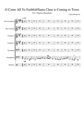 O Come All Ye Faithful/Santa Claus is Coming to Town