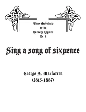 Sing a song of sixpence