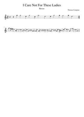 I Care Not For These Ladies