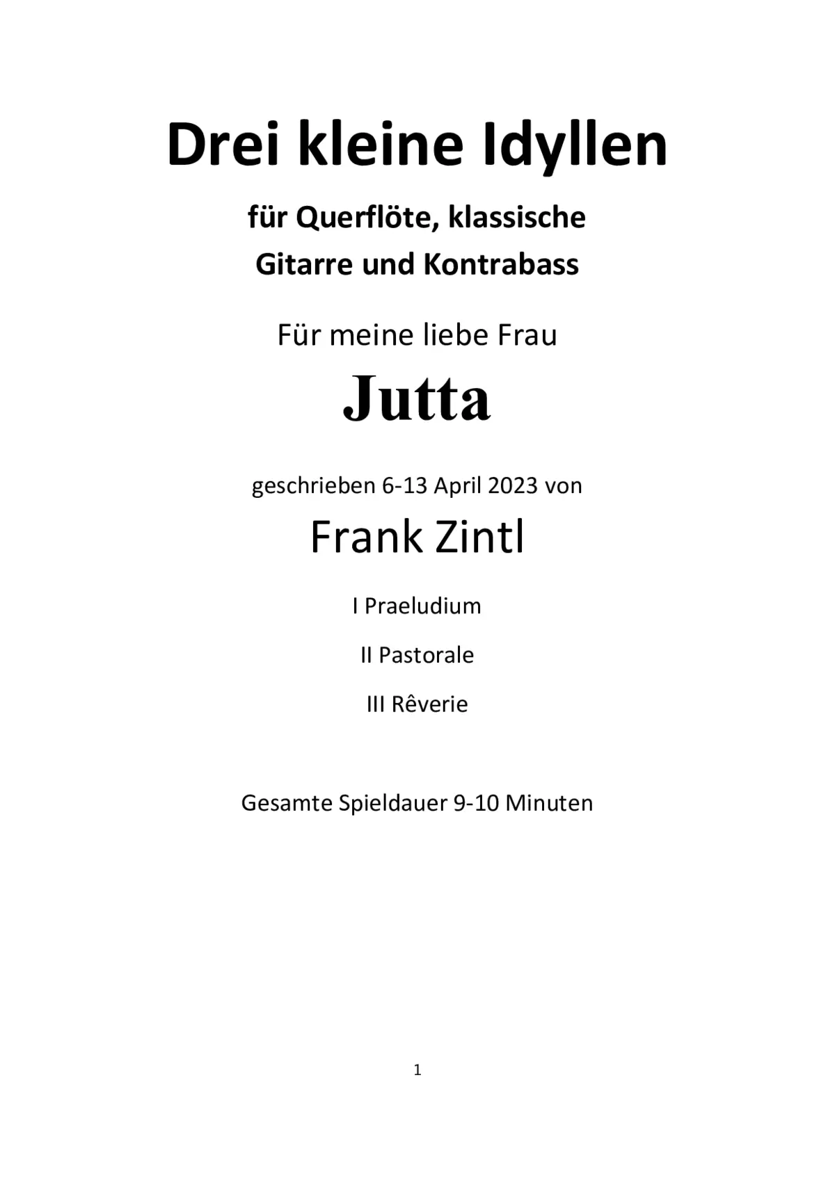 3 kleine Idyllen für Querflöte, klassische Gitarre und Kontrabass - Page 1