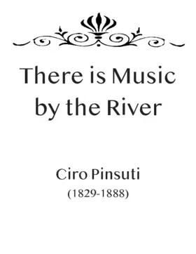 There is music by the river