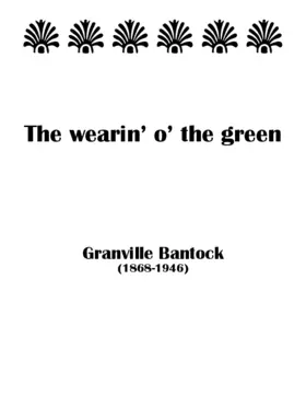 The wearin’ o’ the green