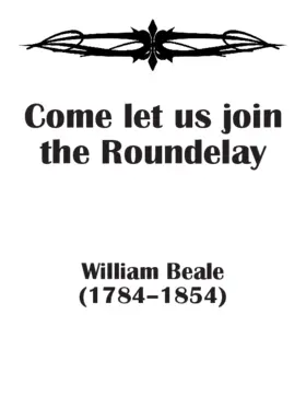 Come let us join the roundelay