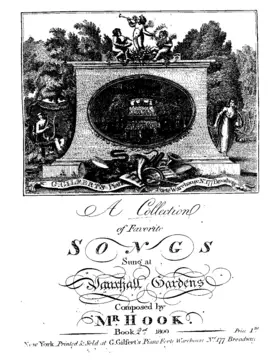 A Collection of Favorite Songs Sung at Vauxhall Gardens