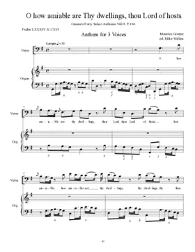 O how amiable are Thy dwellings, thou Lord of hosts