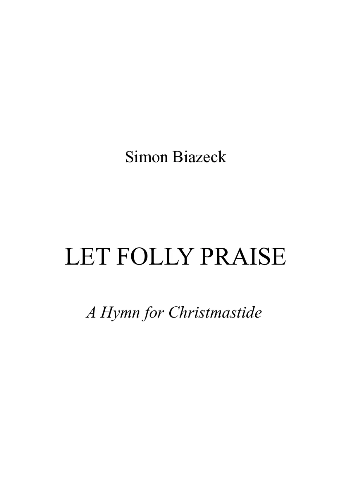 Let folly praise - A Hymn for Christmastide - Page 1