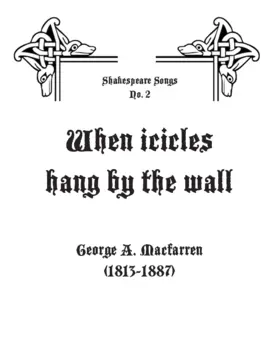 When icicles hang by the wall