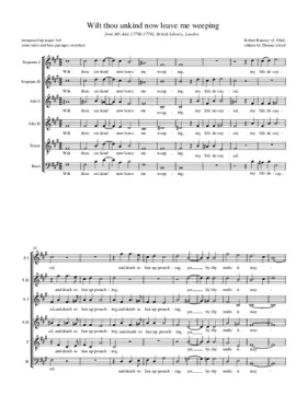 Wilt thou unkind now leave me weeping