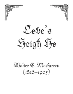 Love's heigh ho