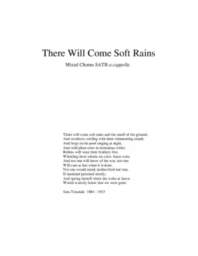There will come soft rains