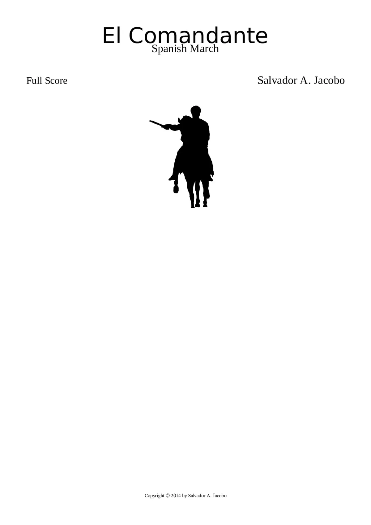 El Comandante: Spanish March (2013) - Page 1